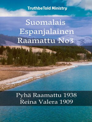 cover image of Suomalais Espanjalainen Raamattu No3